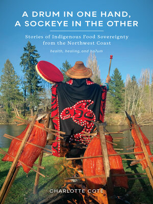 A Drum in One Hand, a Sockeye in the Other - ebook